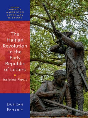 cover image of The Haitian Revolution in the Early Republic of Letters